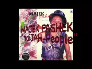 Majek Fashek - Jah People